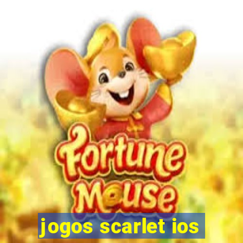 jogos scarlet ios